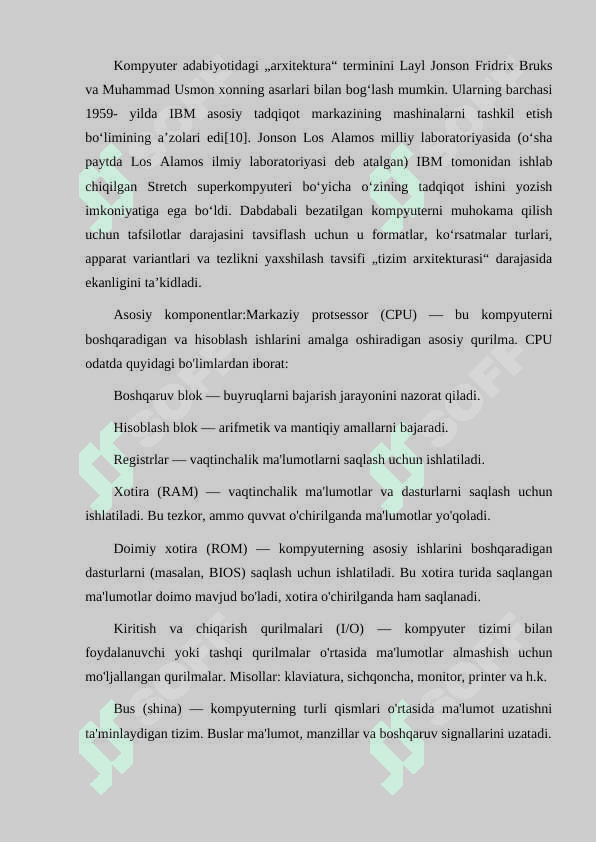 KOMPUYUTER ARXITEKTURASI NIMA VA UNING ASOSIY KOMPONENTLARINI SANAB BERING. 3