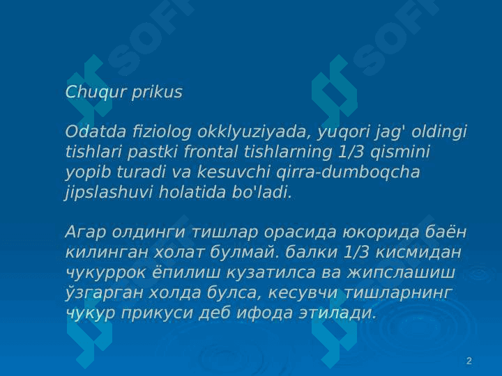 Chuqur prikus 2