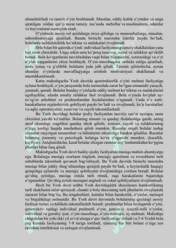 MAKTABGACHA YOSH DAVRIDA PSIXIK RIVOJLANISH XUSUSIYATLARI 6