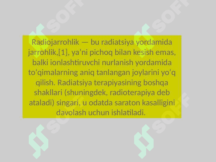 Radioto'lqinli jarrohlik 3