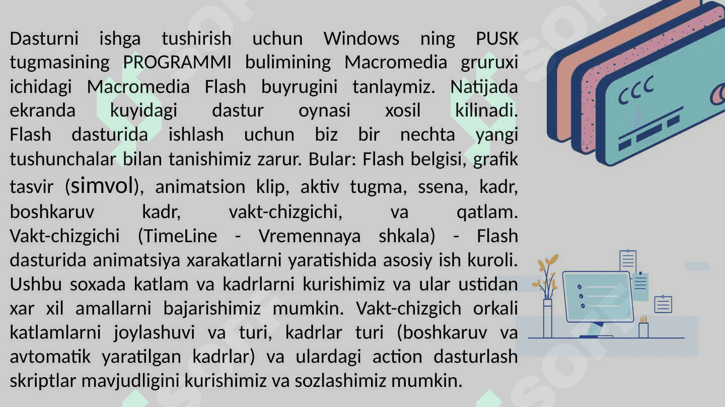 Flash dasturlari to'g'risida umumiy ma'lumot 8