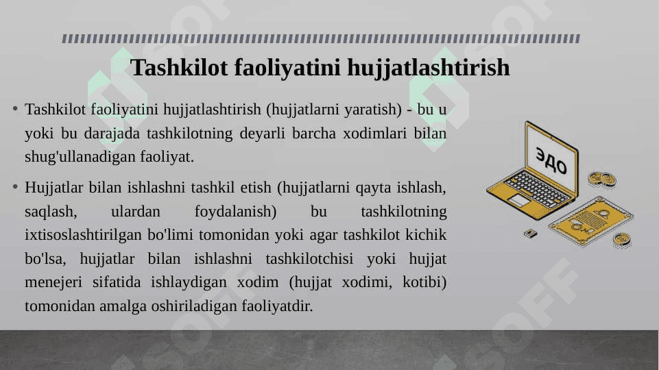 Tashkilot muassasa korxonalarda ish yuritishda raqamli xujjatlarni shakillantirish 4