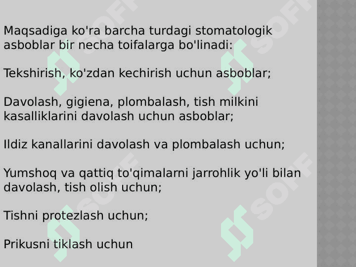 Terapevtik stomatologiyada
qo'llaniladigan asboblar 3