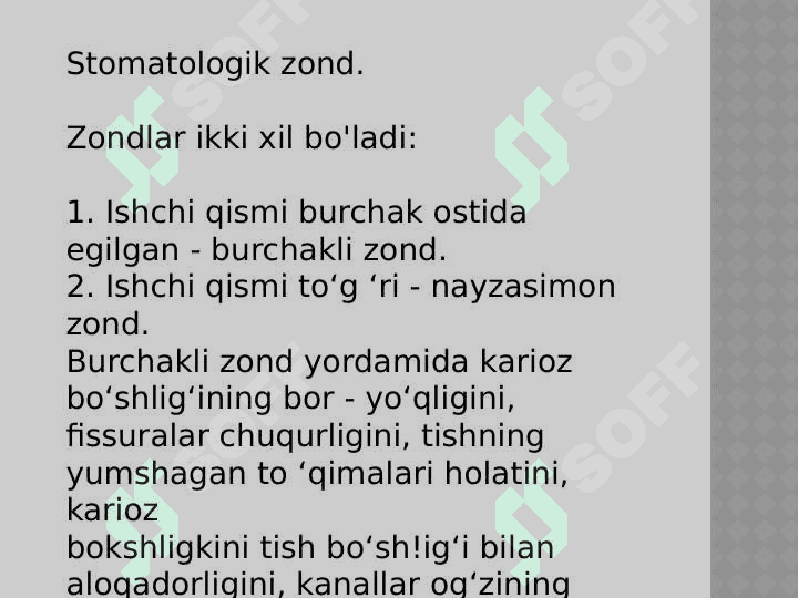 Terapevtik stomatologiyada
qo'llaniladigan asboblar 8