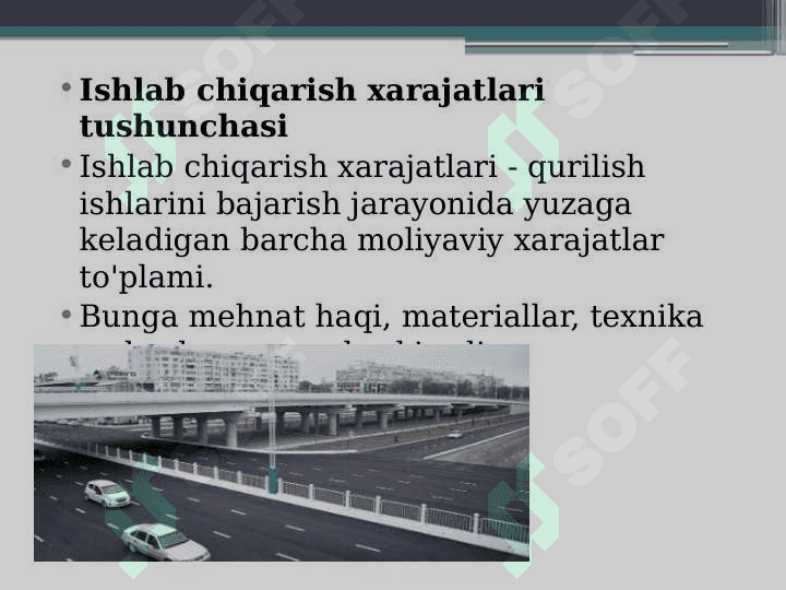 Avtomabil yo'llarida sun'iy inshootlar qurish 4