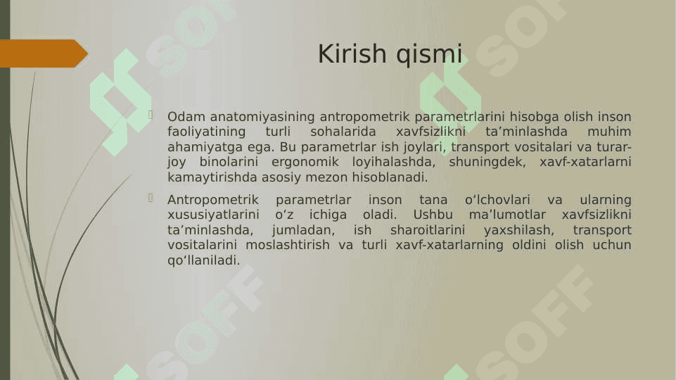 Odam anatomiyasining (antropometrik parametrlarining) xavfsizlikni ta’min lashdagi ahamiyati 2