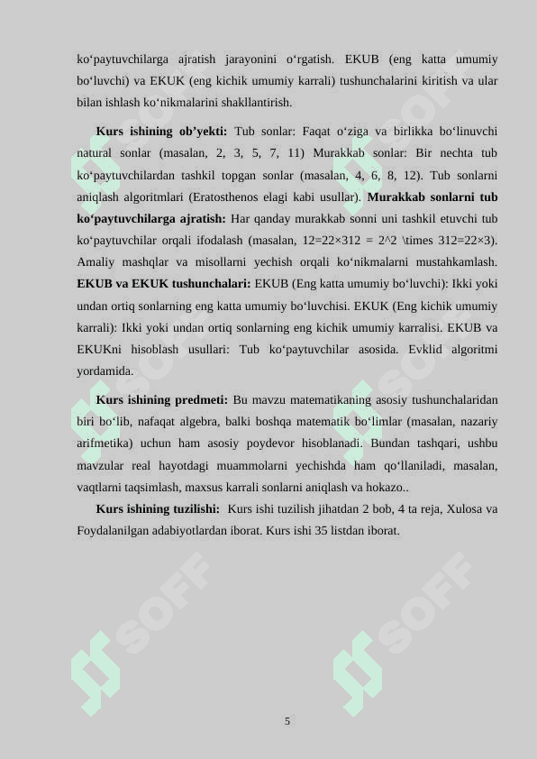 Tub va murakkab sonlar. Murakkab sonlarni tub ko'paytuvchilarga ajratish.Sonlarning EKUB va EKUK larini topish mavzularini o’qitish metodikasi 5