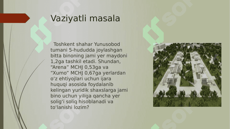 Yuridik shaxslardan olinadigan yer solig'i 6