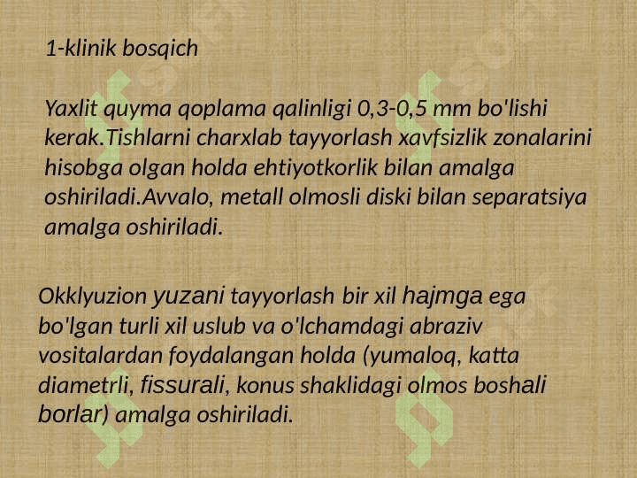 Yaxlit quyma qoplamalarni 
tayyorlashning klinik-laborator bosqichlari 3