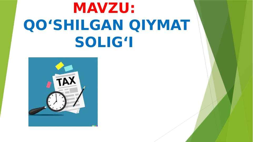 Qo'shilgan qiymat solig'i