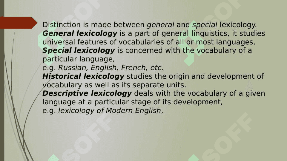 Lexicology as a branch of linguistics 4