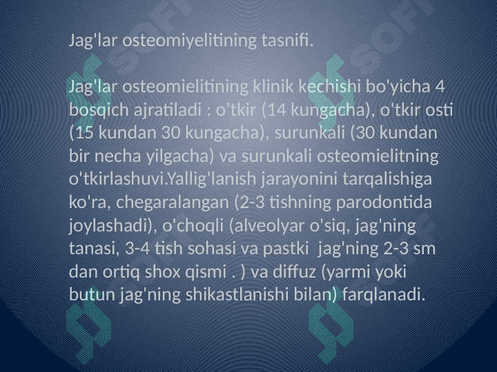 O'tkir odontogen osteomielit tasnifi klinik kechishi va zamonaviy tekshiruv usullari 3