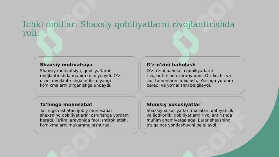 Qobiliyat rivojlanishiga tasir qiluvchi omillar 8