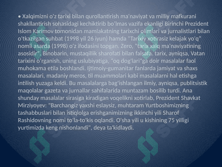 O'zbektiston eng yangi
tarixini davrlashtirish 7