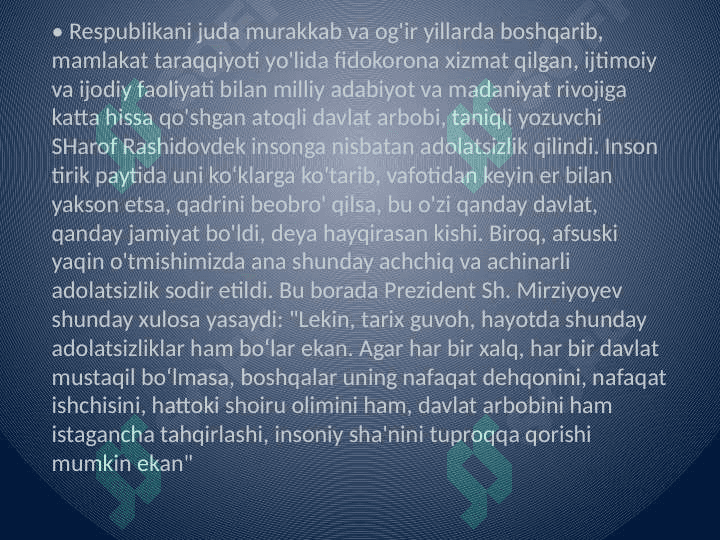 O'zbektiston eng yangi
tarixini davrlashtirish 8