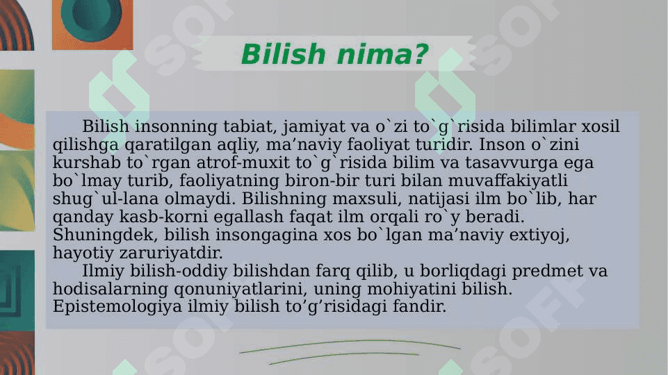 Ilmiy bilimning o'ziga xos xususiyatlari 2