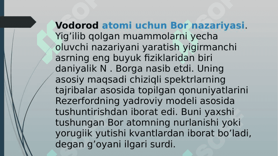 VODOROD ATOMINING BOR NAZARIYASI 2