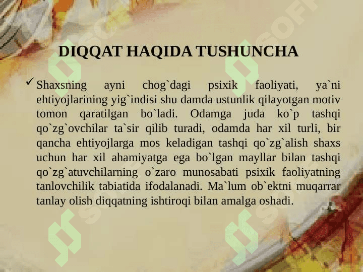 Diqqat haqida tushuncha va uning nerv-fiziologik asoslari. Diqqat turlari va uning xususiyatlari 3