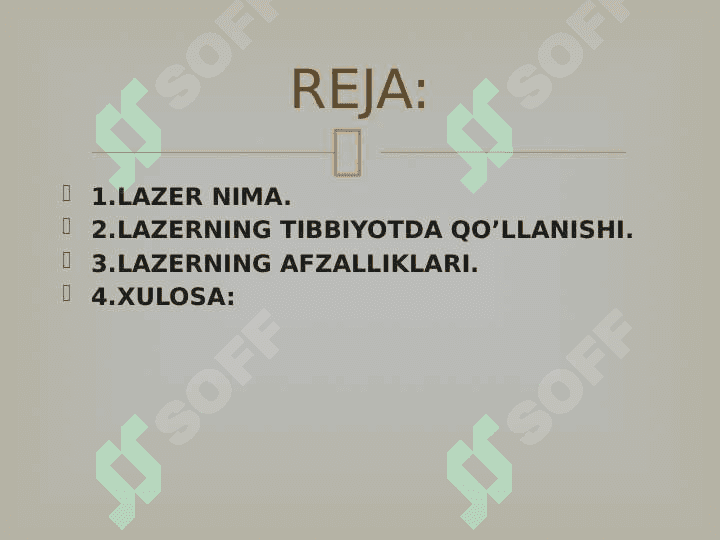LAZERNING TIBBIYOTDA QO’LLANISHI 2