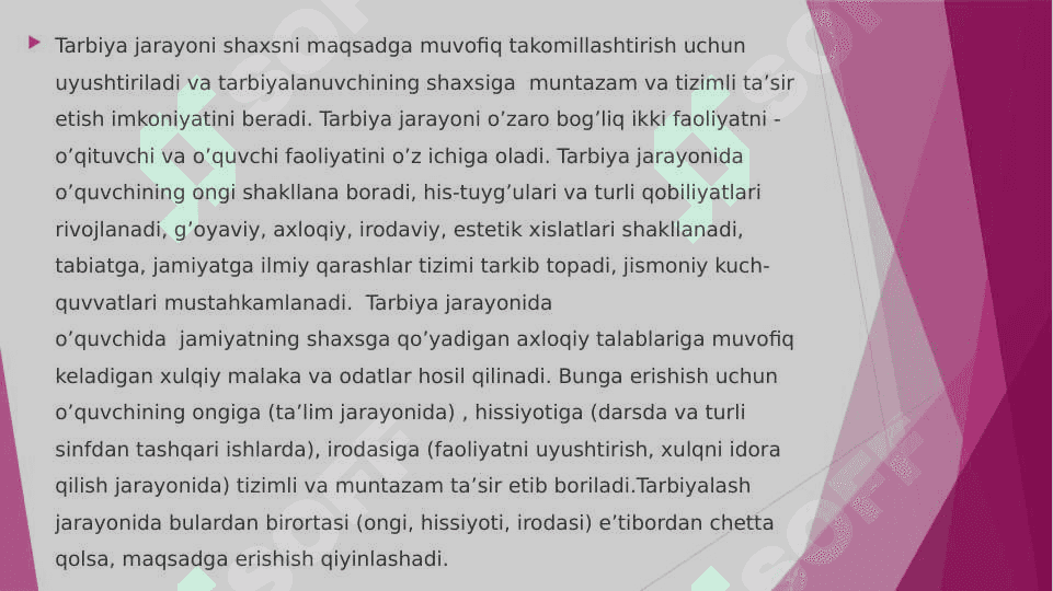 Tarbiya jarayonining mohiyati, mazmuni, tarbiya tamoyillari va metodlari 3