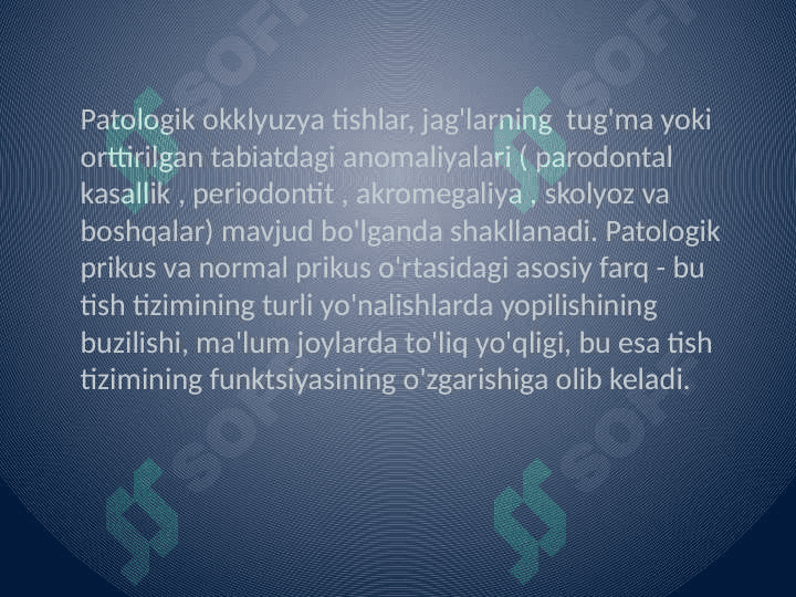 Norma va patologiyadagi okklyuziya. Okklyuzion egriliklari. 4