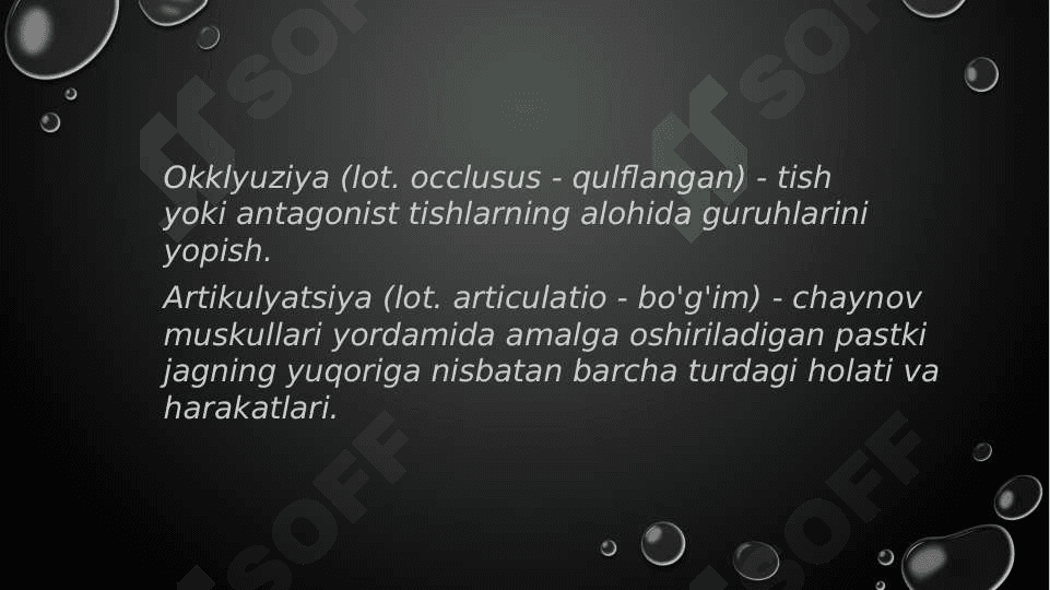 Okklyuzia va artikulyatsiya tushunchasi 2