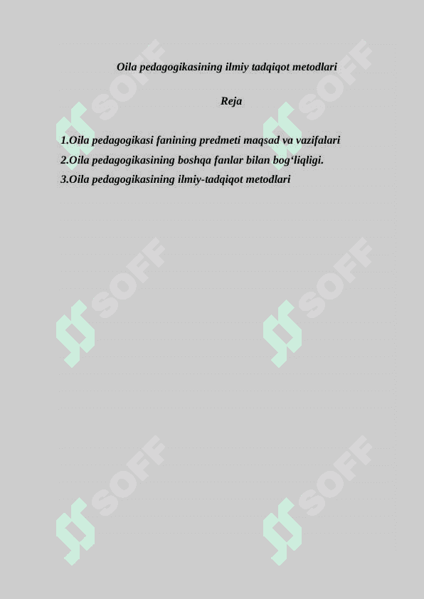 Oila pedagogikasining ilmiy tadqiqot metodlari 2