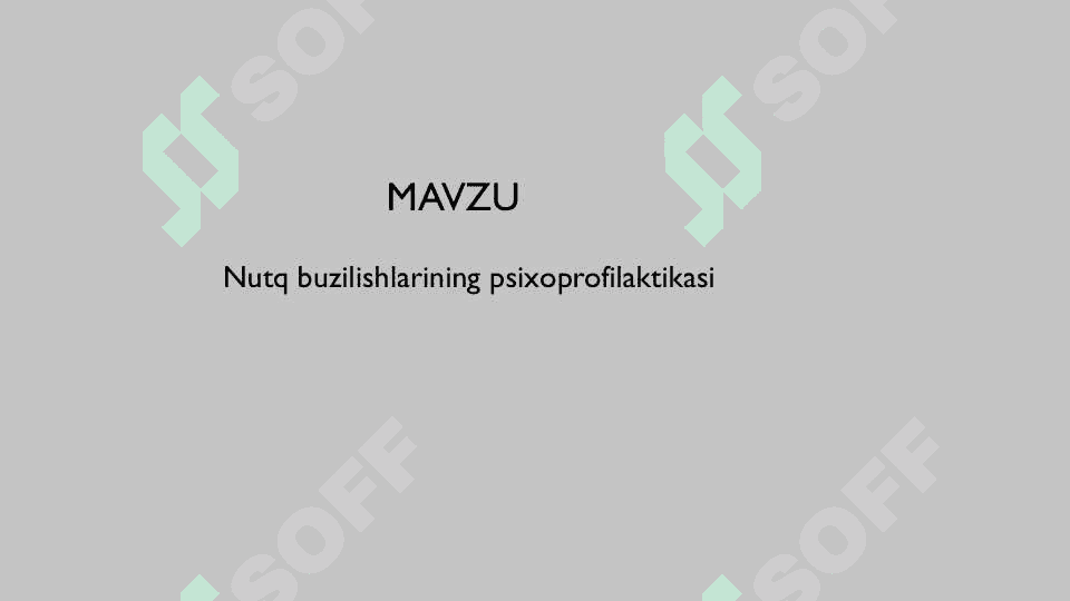 Nutq buzilishlarining psixoprofilaktikasi 2
