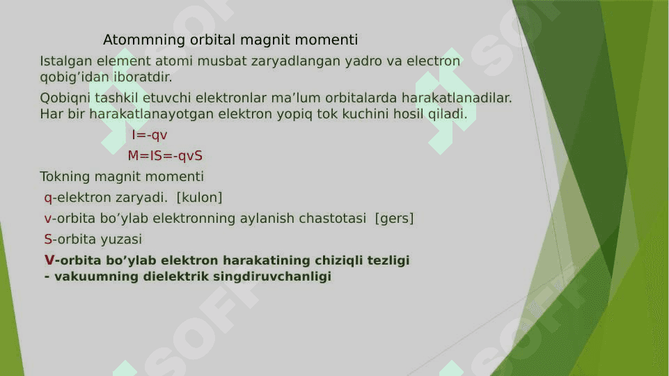 Moddalarning magnit   xususiyatlari.Maksvell tenglamalari 4
