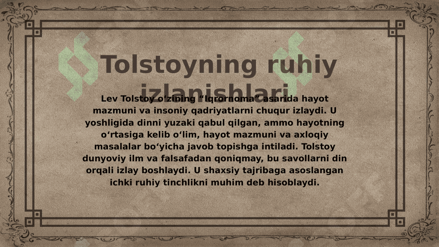 Lev Tolstoyning “Iqrornoma” asari 4