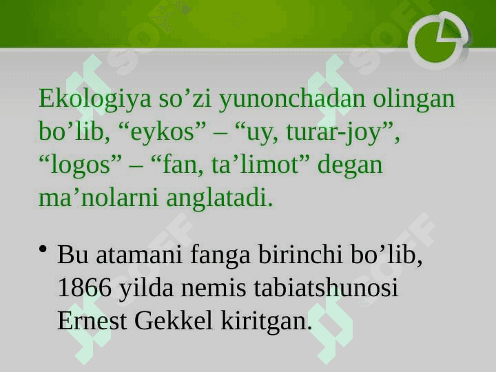 Ekologiya fanining maqsadi, predmeti va vazifalari 2