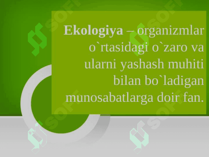 Ekologiya fanining maqsadi, predmeti va vazifalari 3