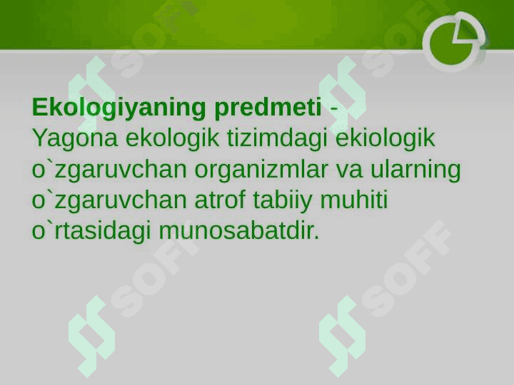 Ekologiya fanining maqsadi, predmeti va vazifalari 5