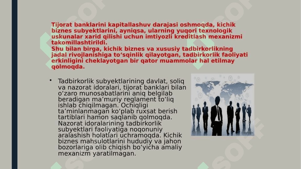 O’zbekistonda kichik biznes va xususiy tadbirkorlikni rivojlantirishning zaruriyati va ahamiyati 6