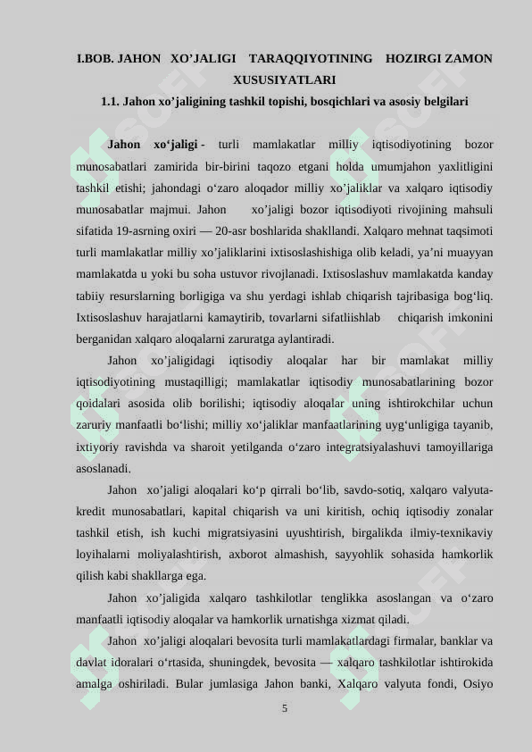 Jahon xo’jaligi taraqqiyotining  hozirgi zamon  xususiyatlari 5