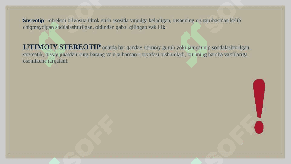 Stereotiplar  VA ULARNING TURLARI 3