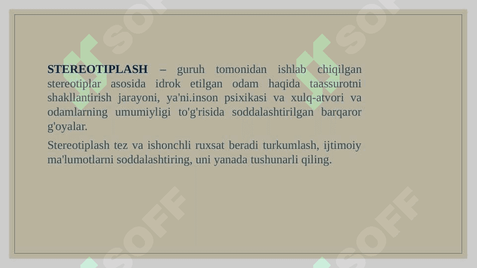 Stereotiplar  VA ULARNING TURLARI 4