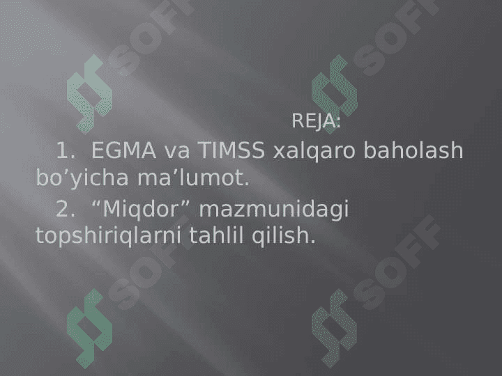 EGMA va TIMSS xalqaro baxolash dasturida “Miqdor” sohasiga oid topshiriqlar 2