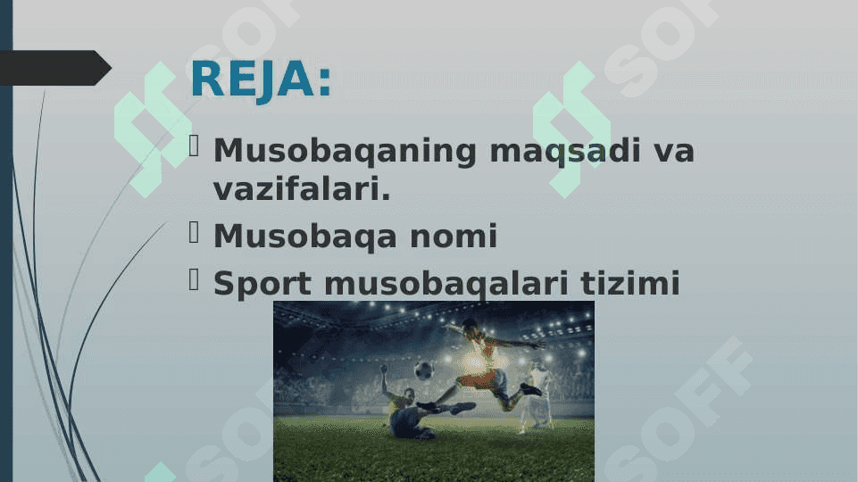 FUTBOL MUSOBAQADA NIZOMINI TUZISH 2