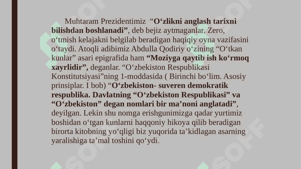 Tarixiy xotirasiz kelajak yo'q! 5