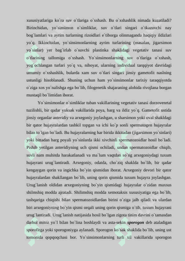 Yukak o`simliklar haqida umumiy ma`lumot. 5