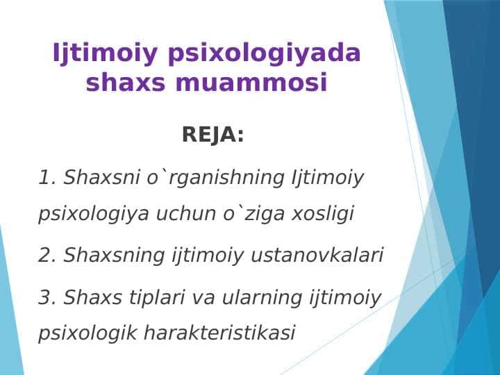 Ijtimoiy psixologiyada shaxs muammosi