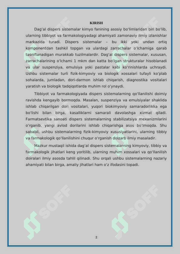 Dag'al dispers sistemalarning xossalari va ularning tibbiyot va farmakalogiyada ishlatilishi 2