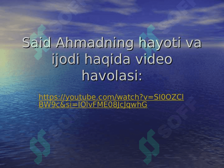 Said Ahmadning hayoti va ijodi (TAQDIMOT) 3