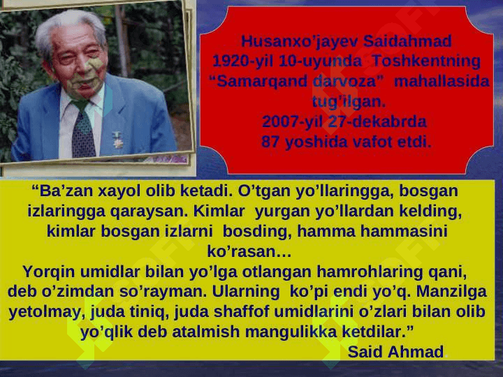 Said Ahmadning hayoti va ijodi (TAQDIMOT) 4