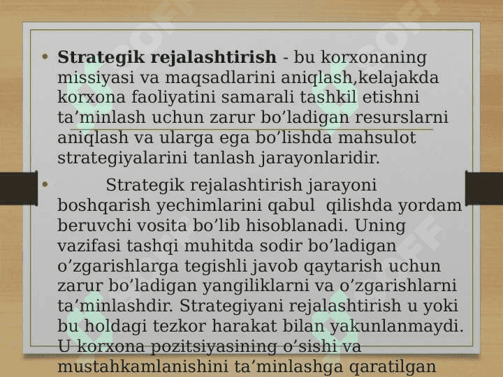 Marketingda strategik va taktik rejalashtirishning maqsadi va vazifalari 2