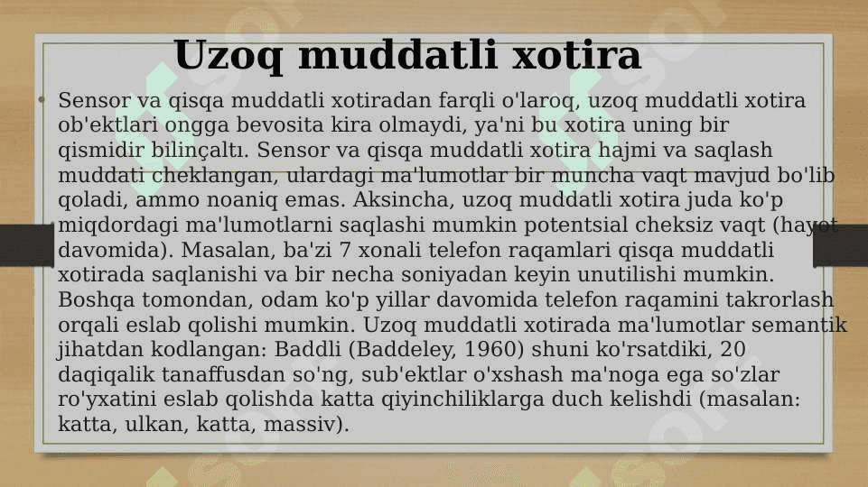 Uzoq muddatli xotira. Tuzilishi, qayta ishlash, saqlash xususiyatlari va ma'lumot olish 4
