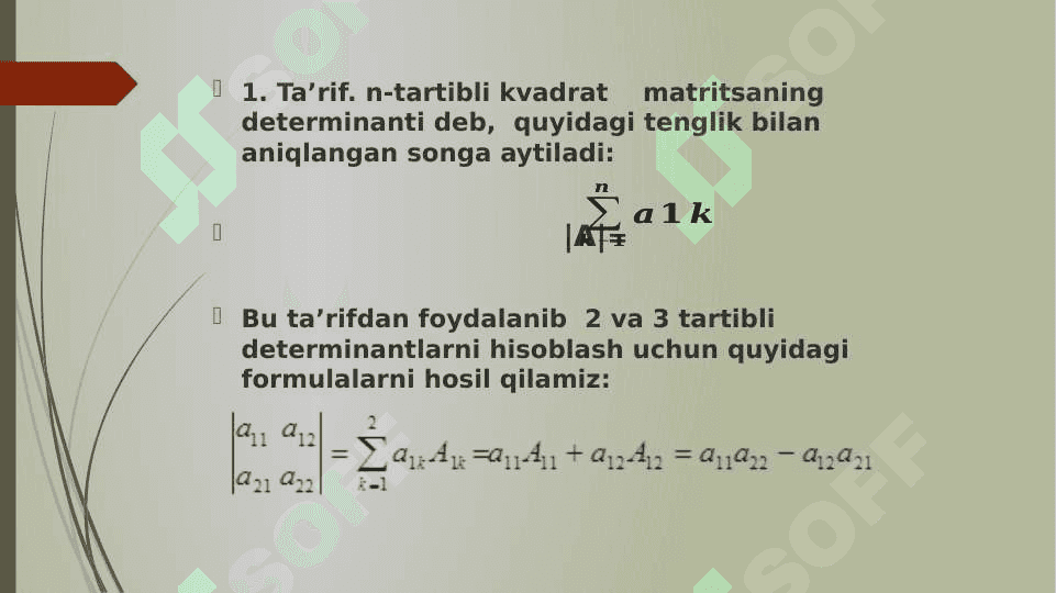 Kvadrat matritsaninig determinanti 3