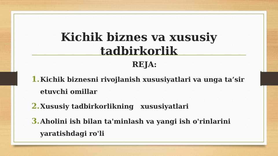 Kichik biznes va xususiy tadbirkorlik