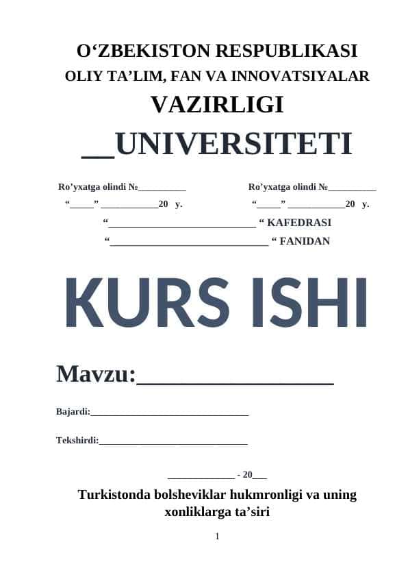 Turkistonda bolsheviklar hukmronligi va uning xonliklarga ta’siri